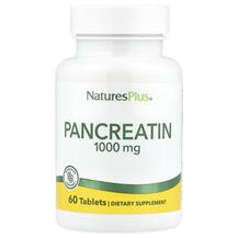 Pancreatin 1000 mg Панкреатин 1000 мг Natures Plus