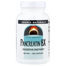 Pancreatin 8X 500 mg 100 Панкреатин 8X 500 мг Source